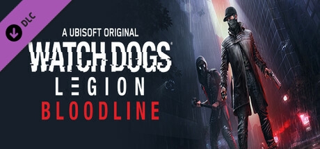 Watch Dogs Legion : Bloodline