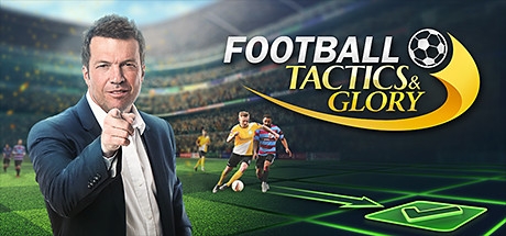 Football, Tactics &amp; Glory