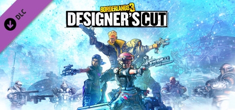 Borderlands 3: Designer's Cut