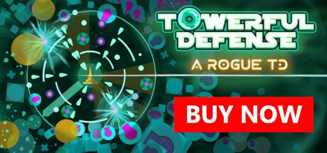 Towerful Defense: A Rogue TD