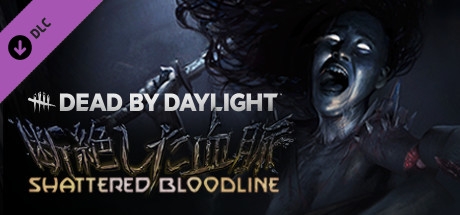 Dead by Daylight - Shattered Bloodline Chapter