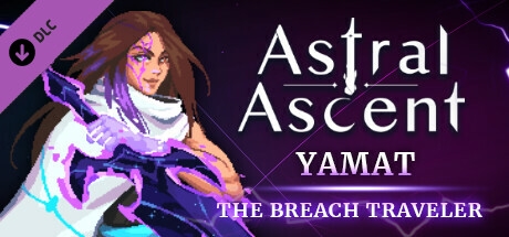 Astral Ascent - Yamat the Breach Traveler