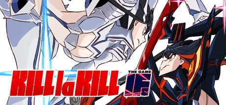 KILL la KILL -IF