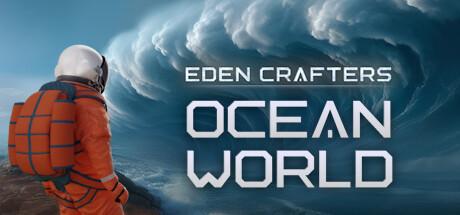 Ocean World: Eden Crafters