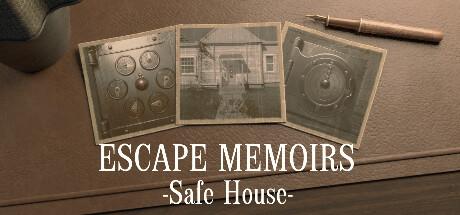 Escape Memoirs: Safe House